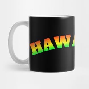 HAWAII NEI HAWAIIAN MY HOME close to me Mug